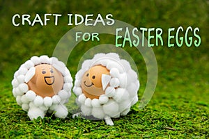 Craft ideas for easter eggs, two funny lambs or sheep shaped egg