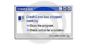 Crash old window. Error message pop up. Program stopped working.
