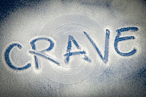 CRAVE written with sugar photo