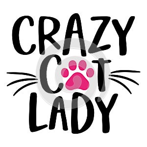 Crazy cat lady - words with cat footprint.