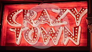 Crazy Town neon sign in Nashville