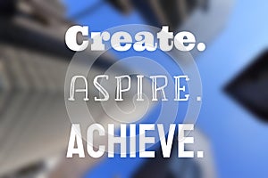 Create aspire achieve photo