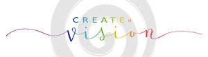 CREATE A VISION colorful brush calligraphy banner