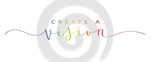 CREATE A VISION colorful brush calligraphy banner