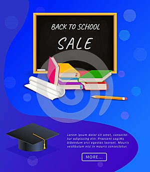 Creative back to school sale poster or banner with chalkboard, pile of books, pencil and graduation cap for online education