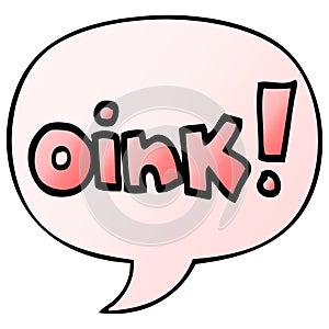 A creative cartoon word oink and speech bubble in smooth gradient style photo