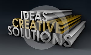 Creative Ideas and Solutions