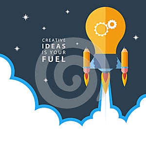 Creative ideas is your fuel. Flat design colorful vector illustration concept for creativity, big idea.