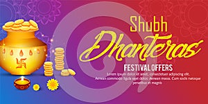 Creative illustration, poster or banner with decorated pot filled with gold coins of Happy dhanteras, diwali festival