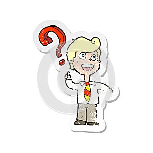 A creative retro distressed sticker of a cartoon school boy asking question