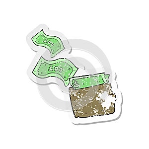 A creative retro distressed sticker of a cartoon wallet full of money