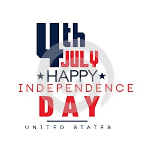 Creative typographic emblem of American national holiday. Independence day. Happy 4th of July. Flat vector design for