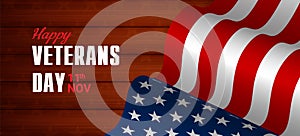 Creative vector illustration,poster or banner of happy veterans day with u.s.a flag and wood  background