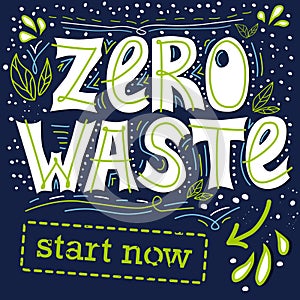 Creative vector lettering with words Zero Waste