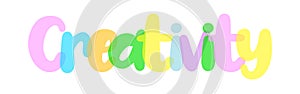 Creativity colorful typography background, label, sticker, text design, white background, tag