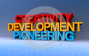 creativity development pioneering on blue