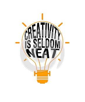 Creativity is seldom neat