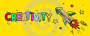 Creativity theme with hand drawn rocket and pencils