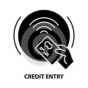 credit entry icon, black vector sign with editable strokes, concept illustration