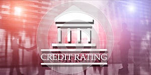 Credit Rating. Finance banking investment concept. Abstract background