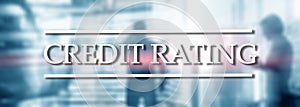 Credit Rating. Finance banking investment concept. Website header banner