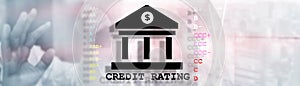 Credit Rating. Finance banking investment concept. Website header banner.