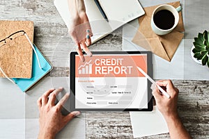Credit report application form on screen. Business and finance concept.