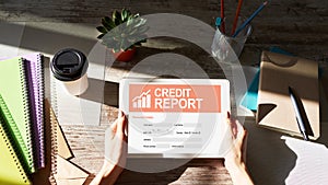Credit report application form on screen. Business and finance concept.