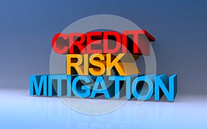 credit risk mitigation on blue