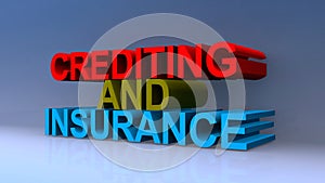 Crediting and insurance on blue