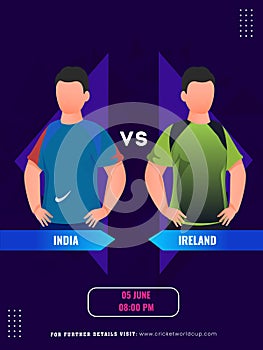 Cricket Match Between India VS Ireland Team with Their Captain Characters, Social Media Poster