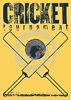 Cricket tournament typographical vintage grunge style poster design. Retro vector illustration.