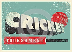 Cricket tournament typographical vintage grunge style poster design. Retro vector illustration.