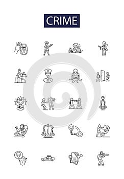 Crime line vector icons and signs. Felony, Robbery, Murder, Fraud, Assault, Larceny, Theft, Penal outline vector