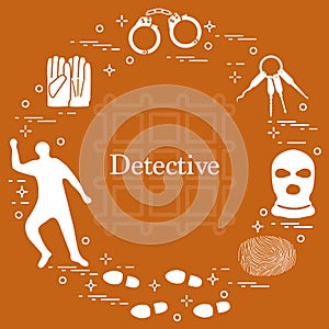 Criminal and detective elements. Crime, law and justice vector icons. Design for announcement, print