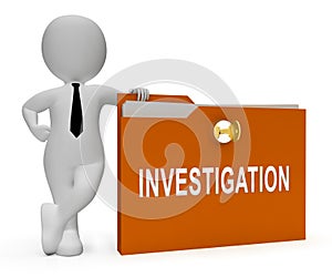 Criminal Investigation File Showing Crime Detection Of Legal Offense 3d Illustration