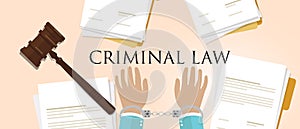 Criminal law. legal crime handcuff paper and hammer