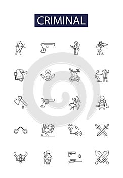 Criminal line vector icons and signs. theft, burglary, extortion, robbery, felonious, felonry, mugging, larceny outline