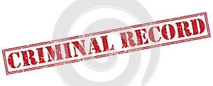 Criminal record red stamp