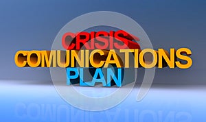 Crisis comunications plan on blue