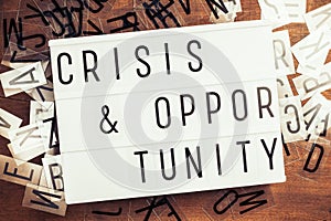 Crisis and Opportunity