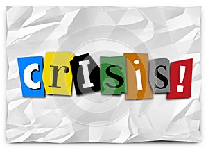 Crisis Ransom Note Emergency Urgent Situation Problem Trouble photo