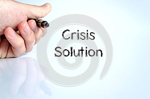 Crisis solution text concept