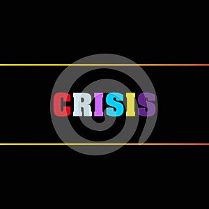 crisis word block on black