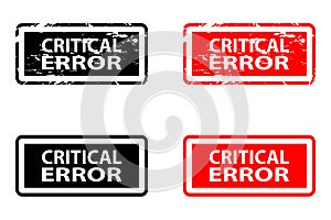 Critical error rubber stamp