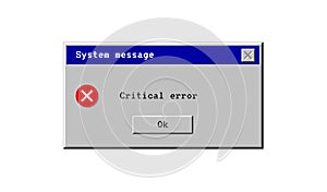Critical error. System message window old style. Virus popup icon. Vector pc alert. Pixel interface.