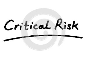 Critical Risk