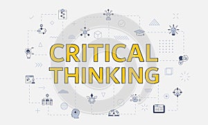 Critical thinking concept with icon set with big word or text on center