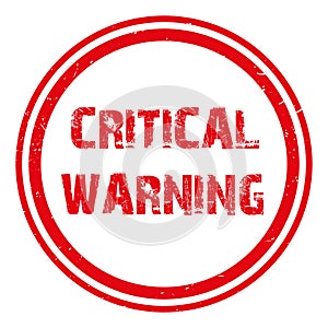 critical warning stamp on white