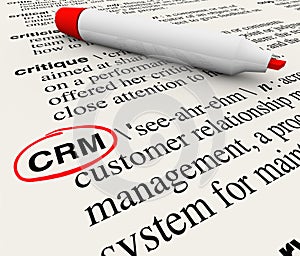 CRM Customer Relationship Management Dictionary Definition